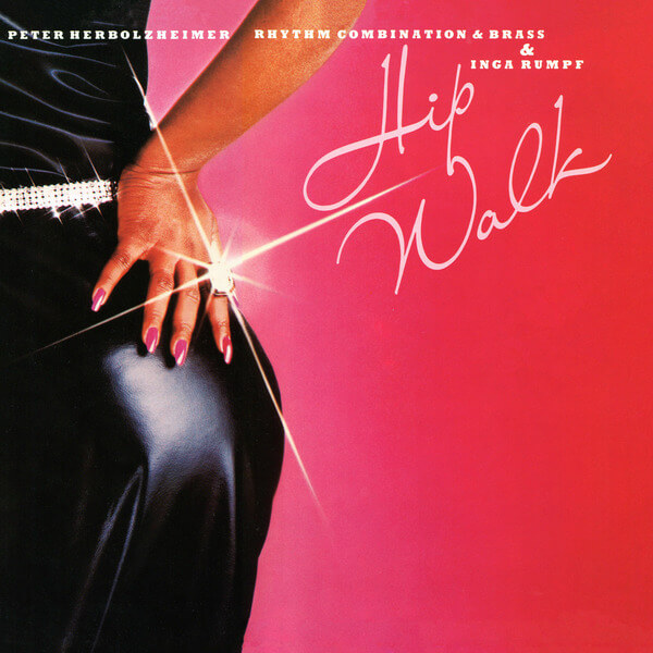Peter Herbolzheimer Rhythm Combination & Brass & Inga Rumpf - Hip Walk - LP