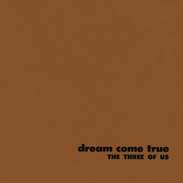 The Three Of Us - Dream Come True - CD