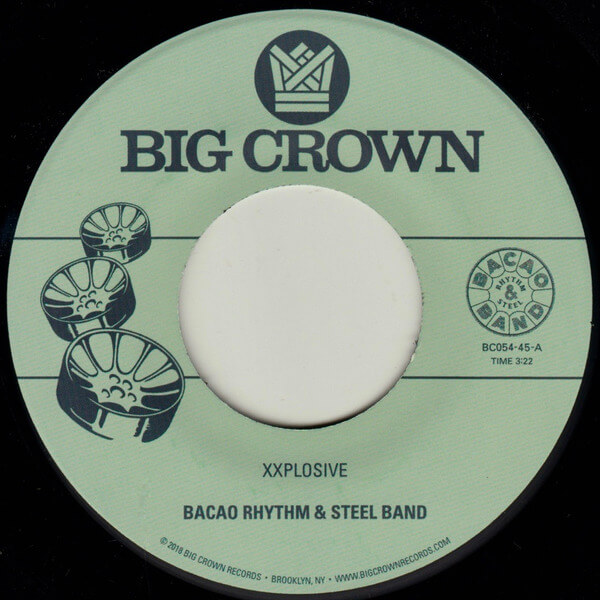 Bacao Rhythm & Steel Band - Xxplosive b/w Burn - 7"