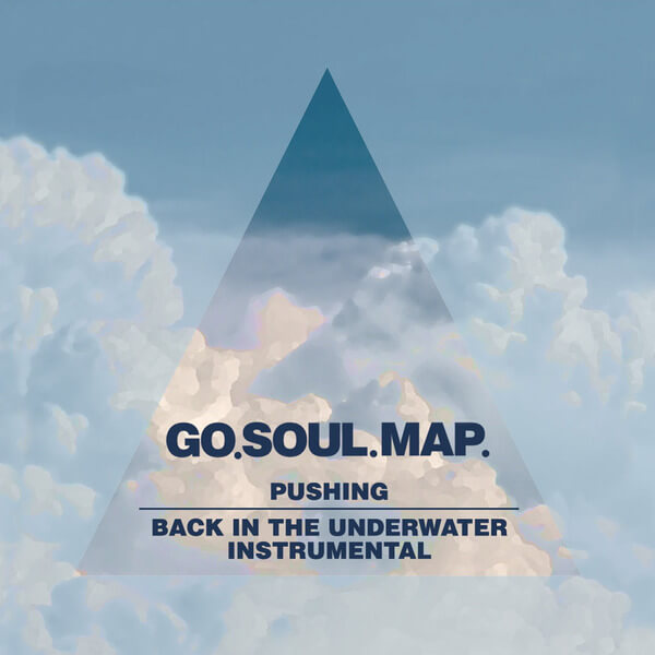 Go.Soul.Map. - Pushing - 7"