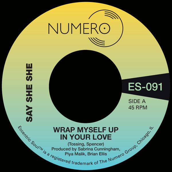 Say She She & Jim Spencer - Wrap Myself Up In Your Love - 7"