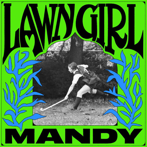 Mandy - Lawn Girl - LP