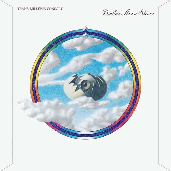 Pauline Anna Strom - Trans-Millenia Consort - LP