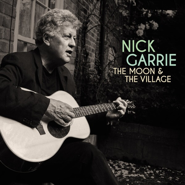 Nick Garrie - The Moon and The Village - LP+CD