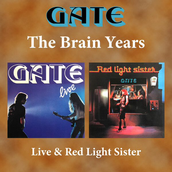 Gate - The Brain Years – Live + Red Light Sister (+ bonus) - 2CD