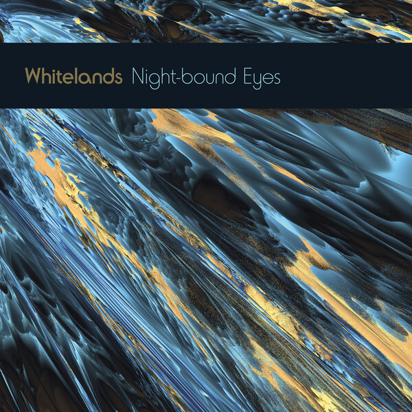 Whitelands - Night-bound Eyes Are Blind To The Day - CD