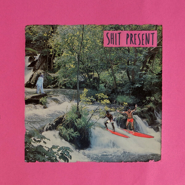 Shit Present - S/T - 12"