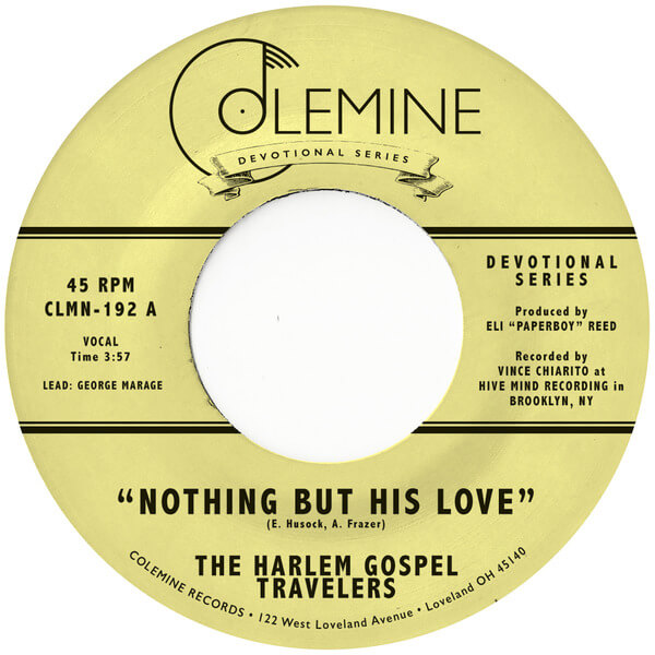 The Harlem Gospel Travelers - Nothing But His Love - 7"