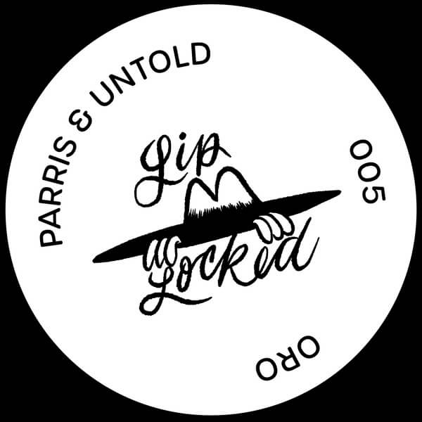 Parris & Untold - Lip Locked - 12"