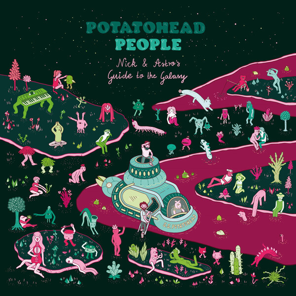 Potatohead People - Nick & Astro's Guide to the Galaxy - LP