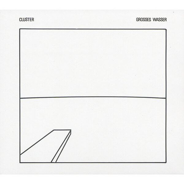 Cluster - Grosses Wasser - CD
