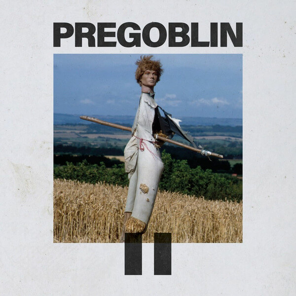 PREGOBLIN - PREGOBLIN II - LP