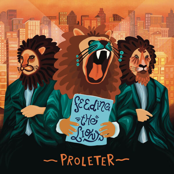 ProleteR - Feeding the Lions - LP