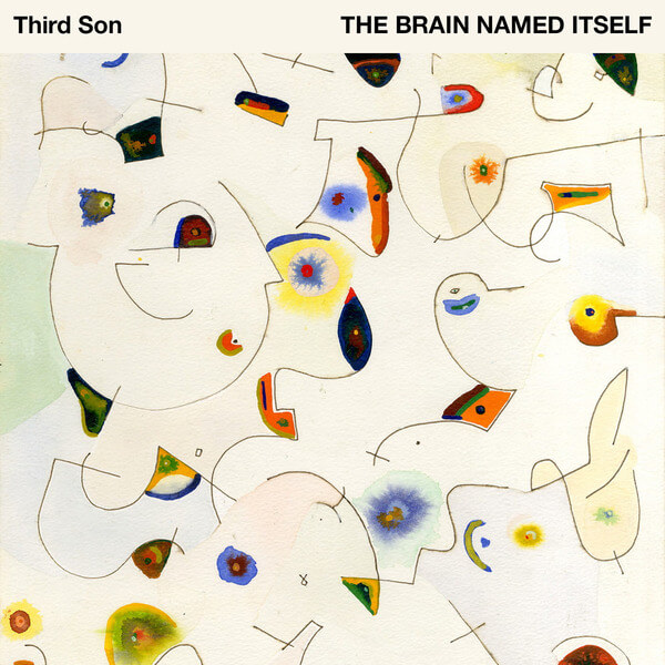Third Son - The Brain Named Itself - 12"