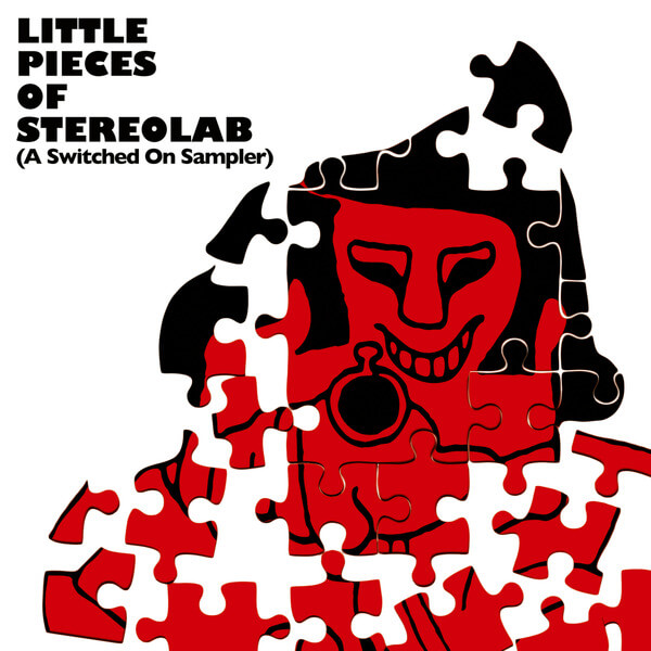 Stereolab - Little Pieces Of Stereolab [A Switched On Sampler] - CD