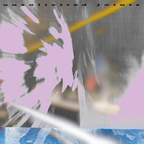 Unsolicited Joints - Unsolicited Joints - LP
