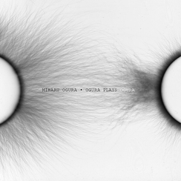 Ogura, Miharu - Ogura Plays Ogura - CD