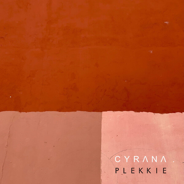 Cyrana - Plekkie - 12"