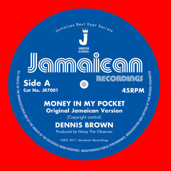 Dennis Brown - Money In My Pocket - 7"