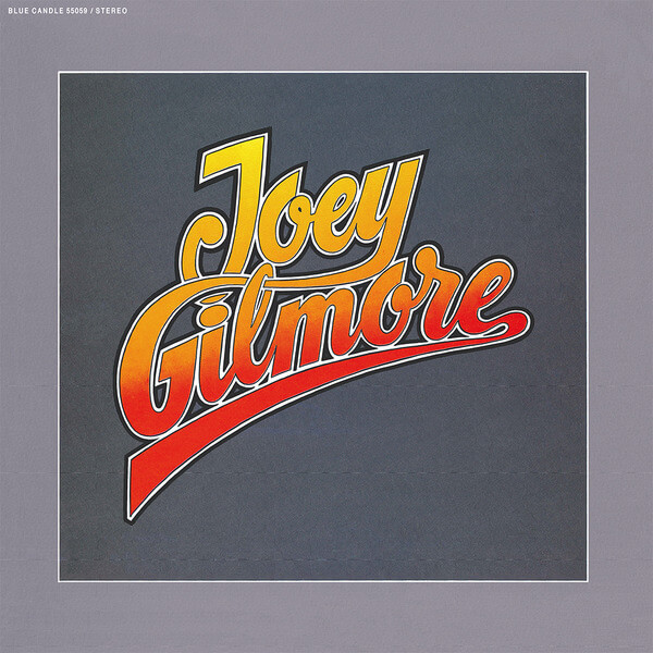 Joey Gilmore - S/T - LP