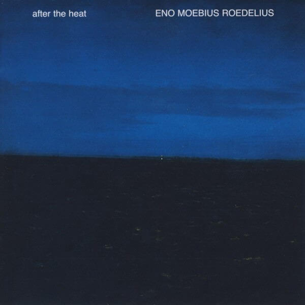 Eno Moebius Roedelius - After The Heat - CD
