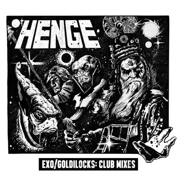 Henge - Exo/Goldilocks: Club Mixes - 10"