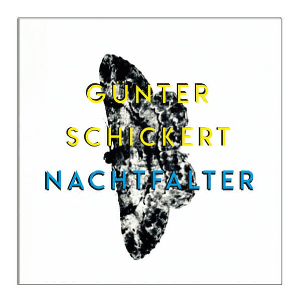 Günter Schickert - Nachtfalter - LP