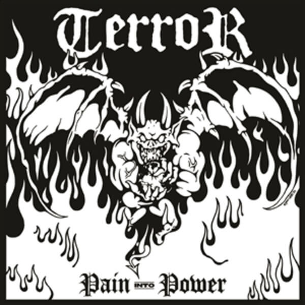 Terror - Pain Into Power - CD