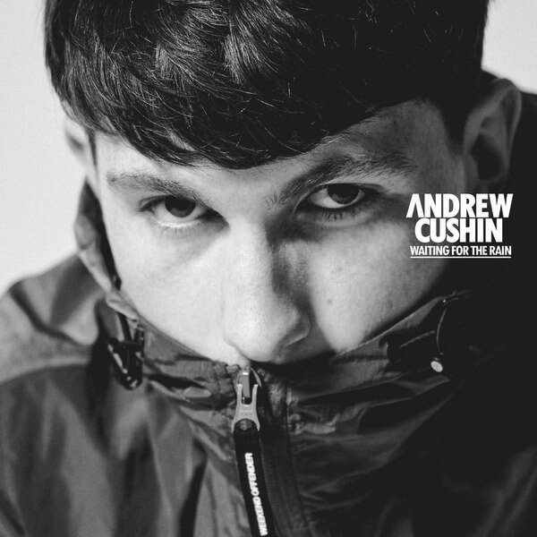 Andrew Cushin - Waiting For The Rain - LP