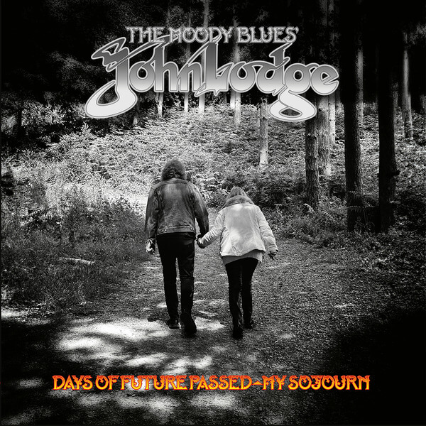 John Lodge - Days of Future Passed - My Sojourn - LP