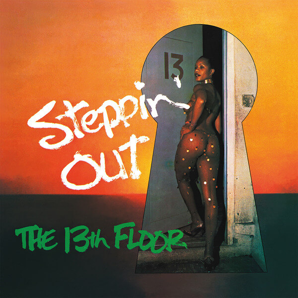 The 13th Floor - Steppin' Out - LP