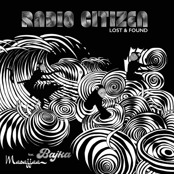 Radio Citizen - Lost & Found - LP