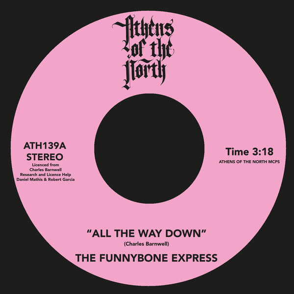 The Funnybone Express - All The Way Down - 7"