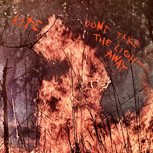 KITE - Don't take the light away / Remember me - 7"