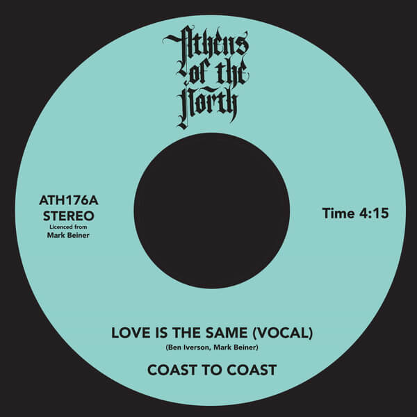 Coast To Coast - Love Is The Same - 7"