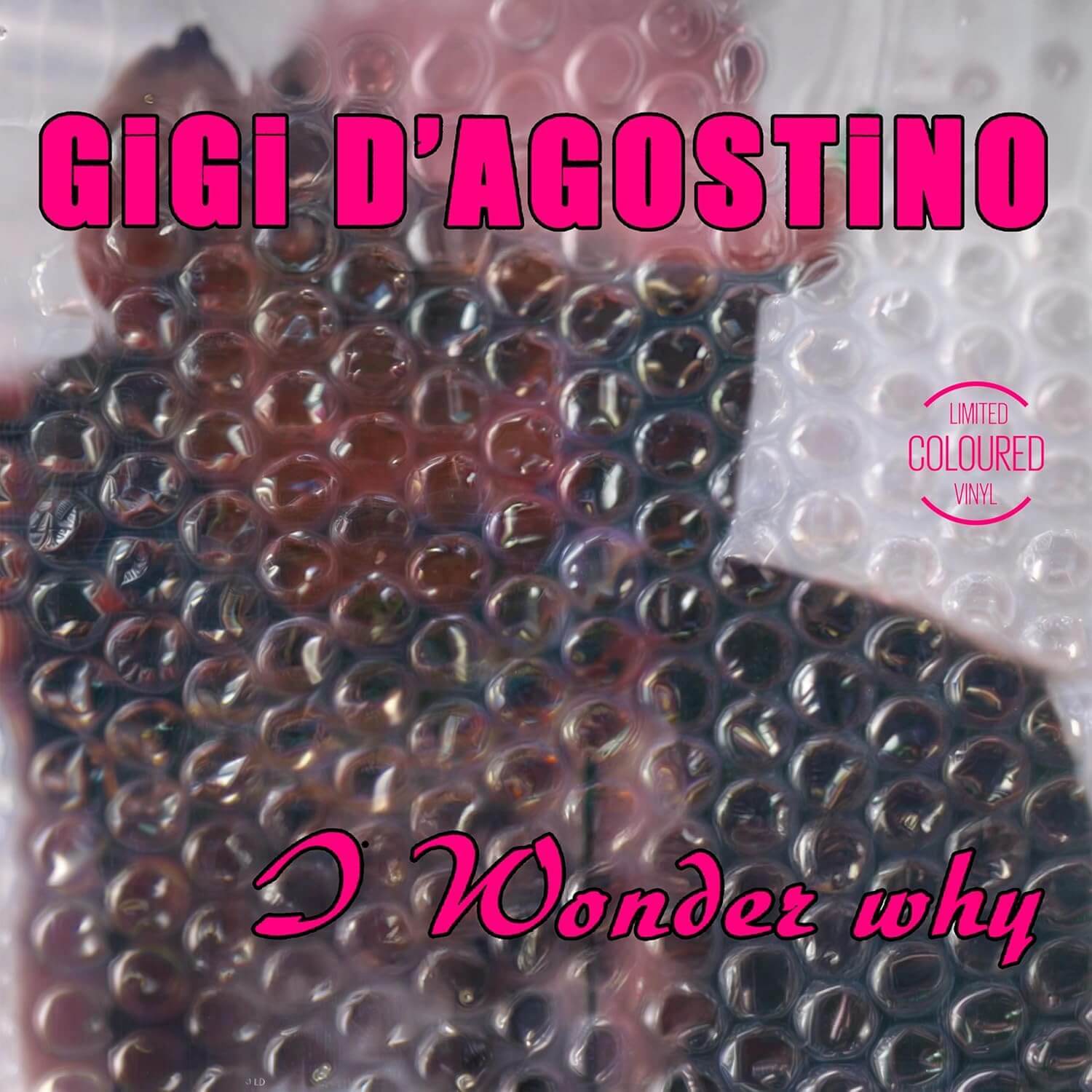 Gigi D'Agostino - I Wonder Why - Vinyl Maxi Single 12"