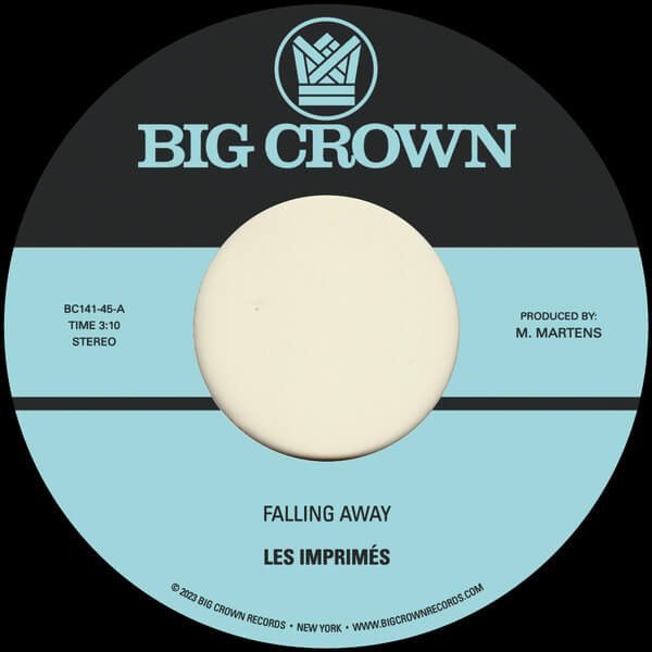 Les Imprimes - Falling Away b/w Still Here - 7"