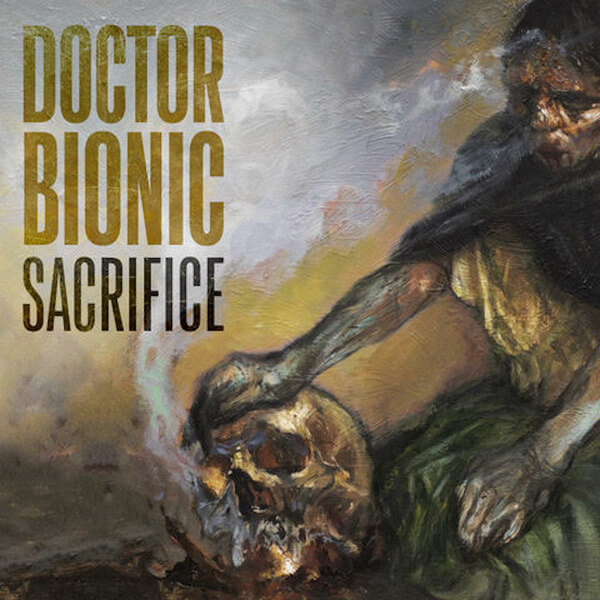 Doctor Bionic - Sacrifice - LP