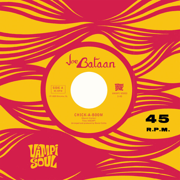 Joe Bataan - Chick-A-Boom / Cycles of You - 7"