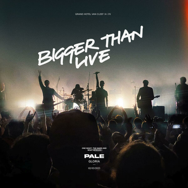 Pale - Bigger Than Live - 3LP