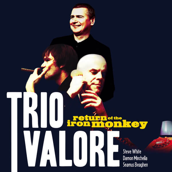 Trio Valore - Return of the Iron Monkey - LP