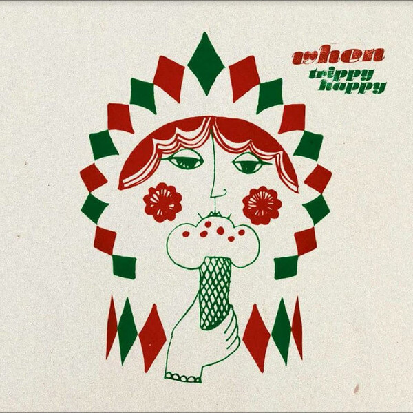 When - Trippy Happy - LP