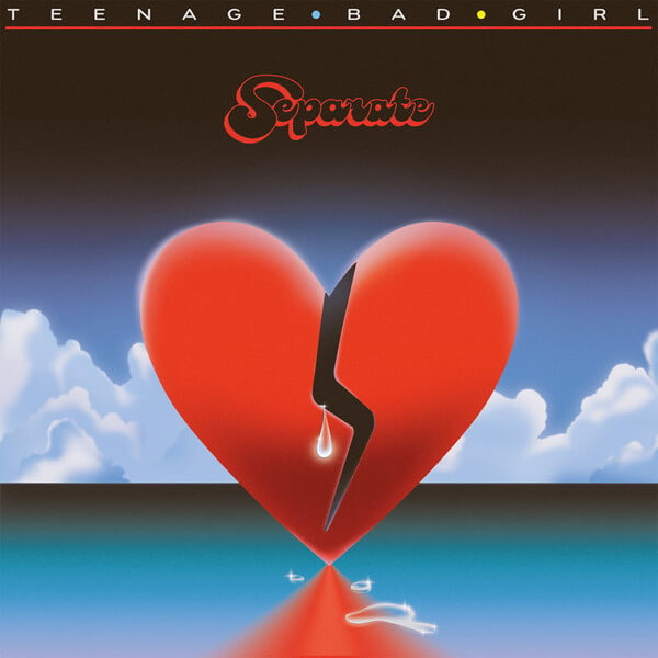 Teenage Bad Girl - Separate - LP