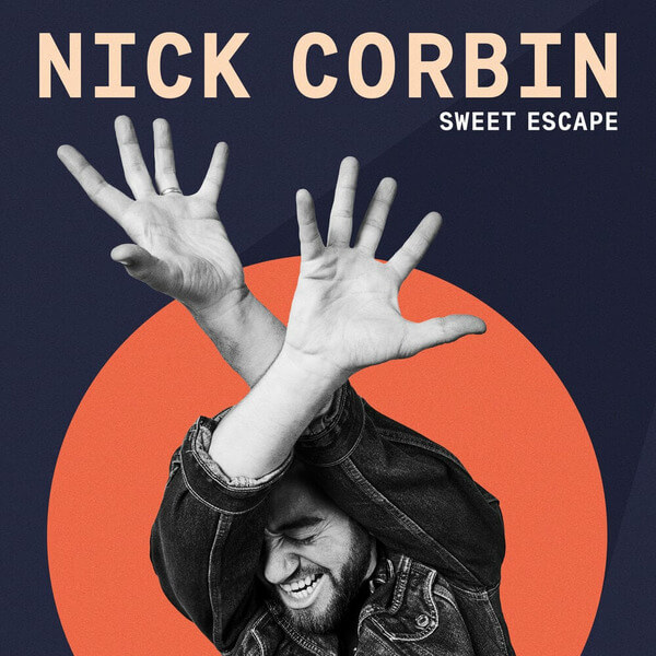 Nick Corbin - Sweet Escape - LP
