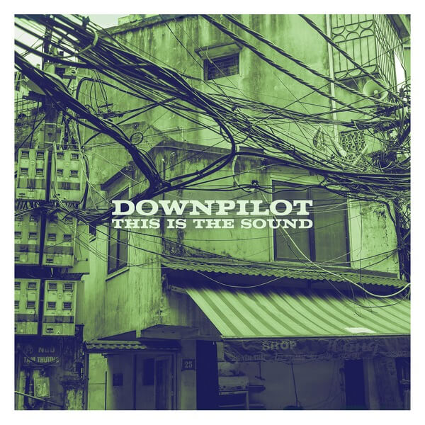 Downpilot - This Is The Sound - LP+CD