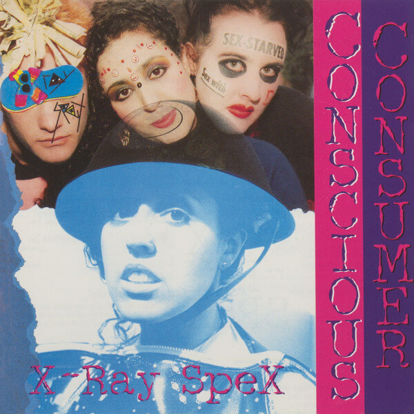 X-Ray Spex - Conscious Consumer - LP