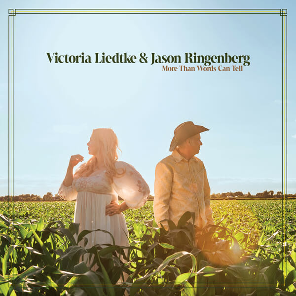 Victoria Liedtke and Jason Ringenberg - More Than Words Can Tell - CD