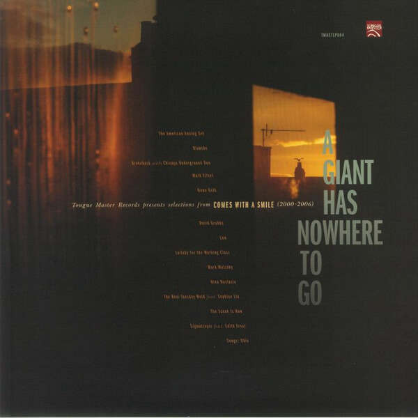 VA - A Giant Has Nowhere To Go: Tongue Master Records - LP+7"