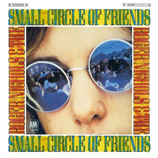 Roger Nichols And The Small Circle Of Friends - Roger Nichols And The Small Circle Of Friends - CD