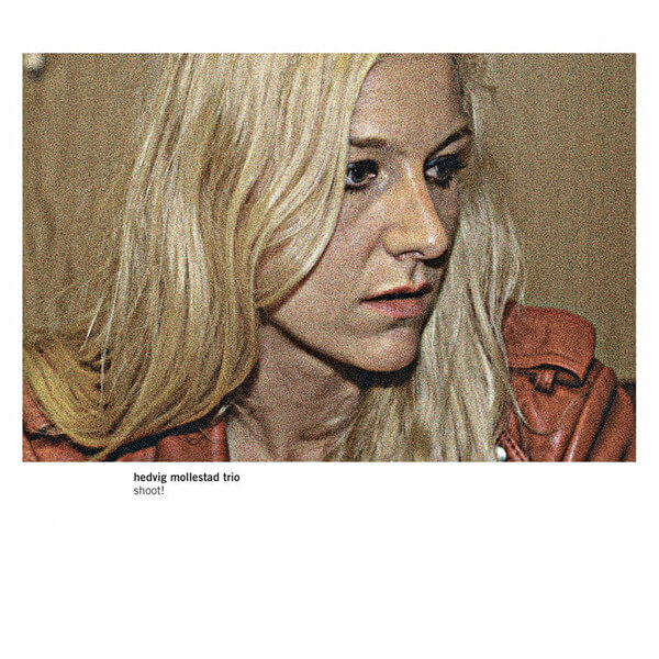 Shoot - Hedvig Mollestad Trio - LP